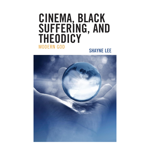 Bild von Cinema, Black Suffering, and Theodicy – Eine tiefgehende Analyse