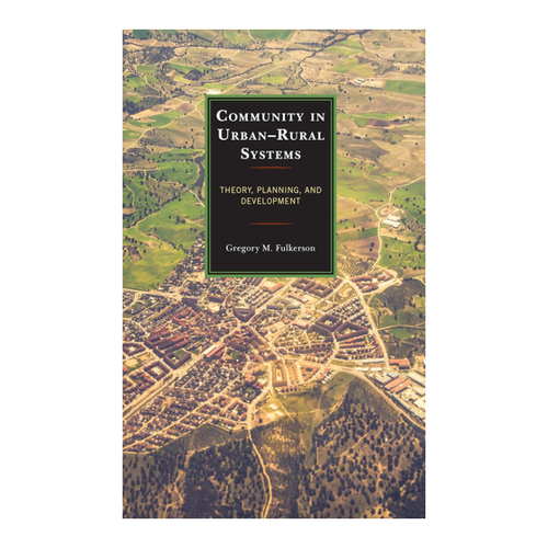 Bild von Community in Urban-Rural Systems: Theory, Planning, and Development