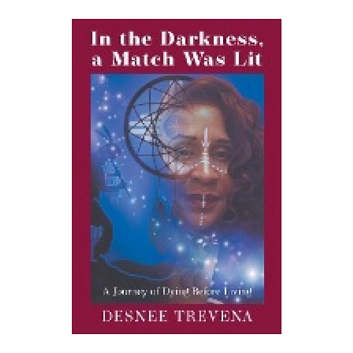 Bild von In the Darkness, a Match Was Lit: A Journey of Dying Before Living