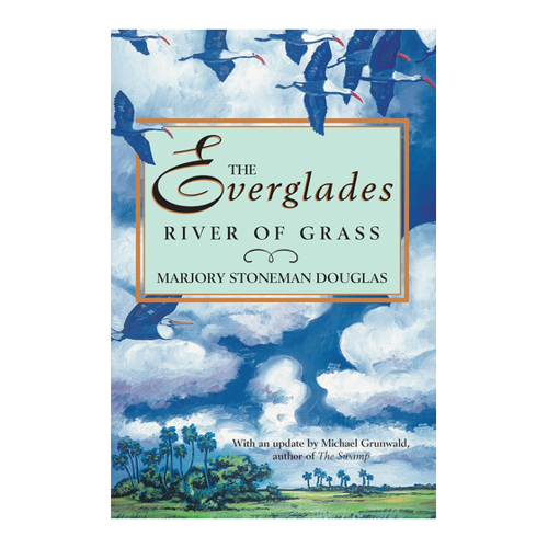 Bild von The Everglades: River of Grass von Marjory Stoneman Douglas