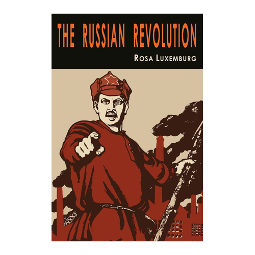 Bild von The Russian Revolution, Luxemburg, Rosa: The Russian Revolution