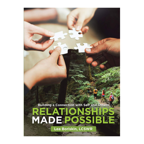 Bild von Relationships Made Possible: Building a Connection with Self and Others