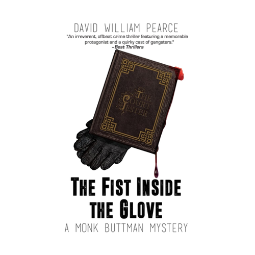 Bild von The Fist Inside the Glove: A Monk Buttman Mystery