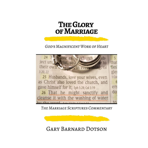 Bild von The Glory of Marriage: God's Work of Heart