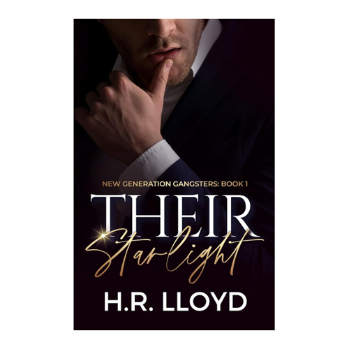 Bild von Lloyd, H. R.: Their Starlight, Their Starlight (New Generation Gangsters, Band 1)
