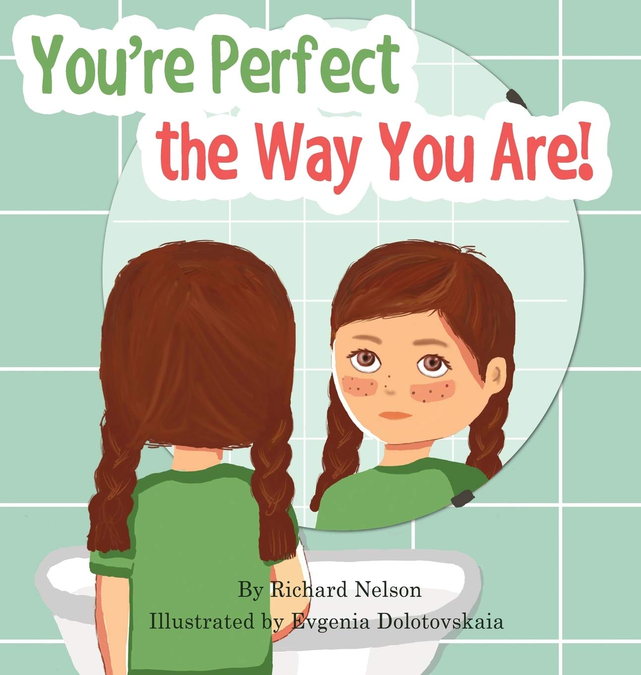 Bild von Nelson, Richard: You're Perfect the Way You Are!