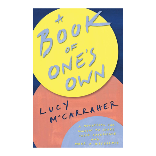 Bild von A Book of One's Own: A Manifesto for Women to Share Their Experience and Make a Difference
