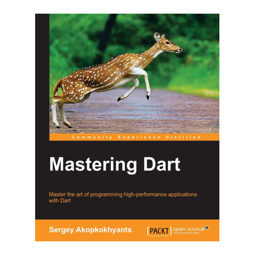 Bild von Mastering Dart: Meistere die Kunst der Programmierung hochleistungsfähiger Anwendungen mit Dart