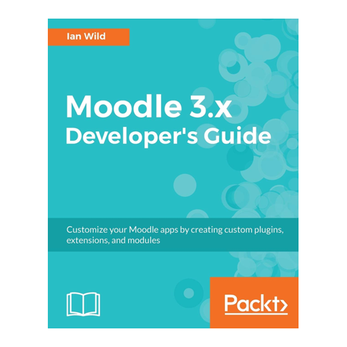 Bild von Moodle 3.x Developer's Guide – Ein umfassender Leitfaden für Entwickler
