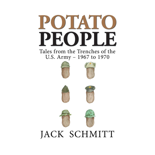 Bild von Potato People: Tales from the Trenches of the U.S. Army