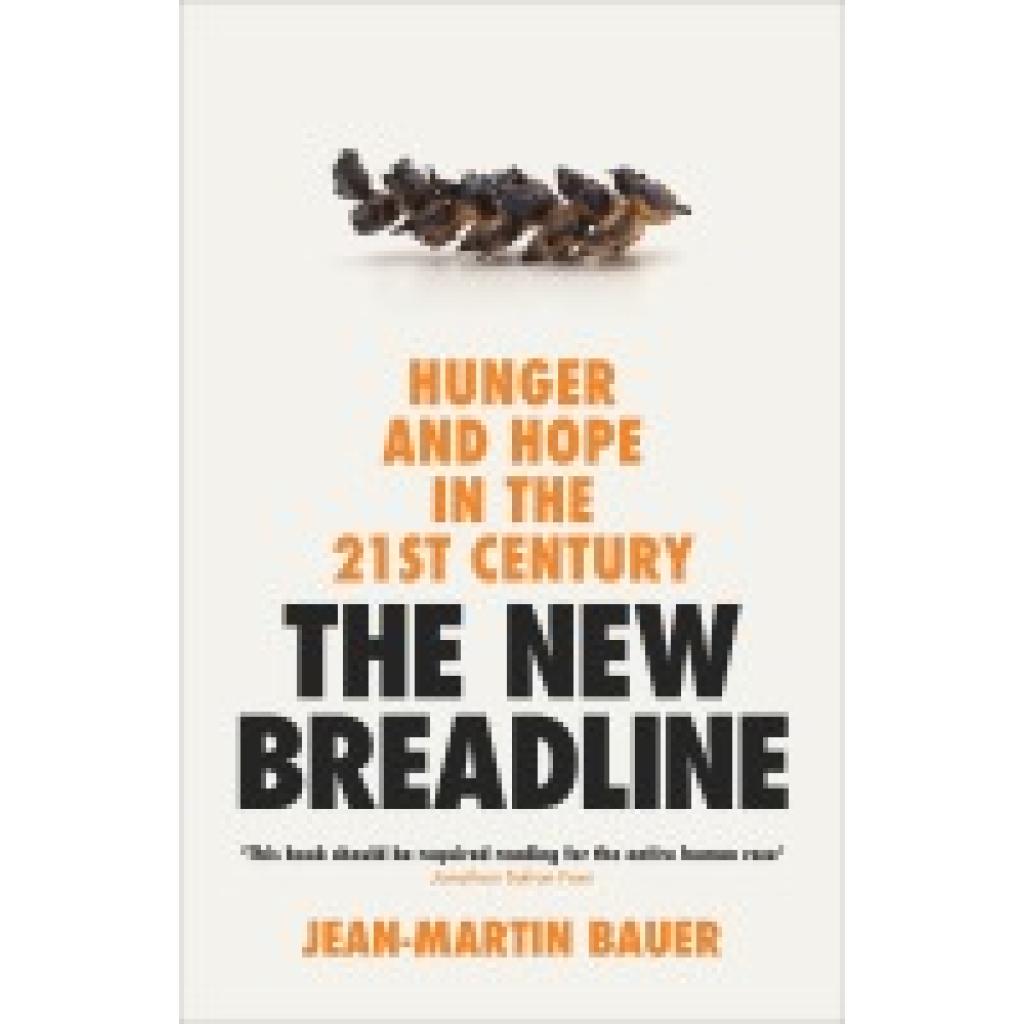 Bild von The New Breadline: Hunger and Hope in the 21st Century