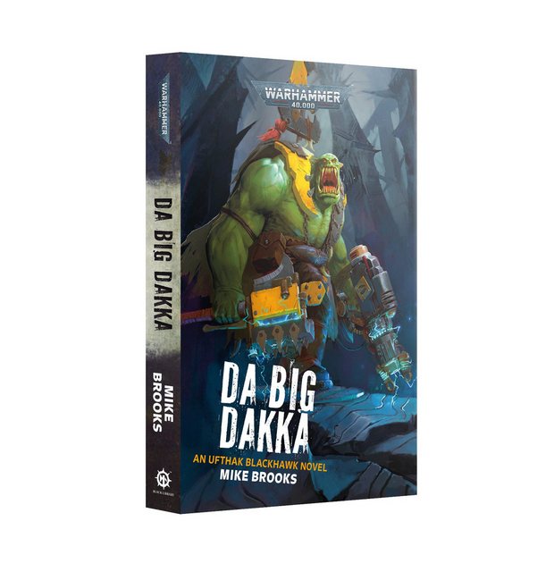 Bild von Warhammer 40.000 Da Big Dakka (Englisch) GamesWorkshop Black Library