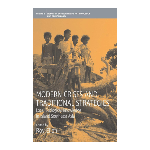 Bild von Modern Crises and Traditional Strategies: Local Ecological Knowledge in Island Southeast Asia