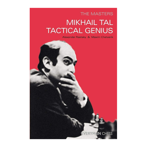 Bild von Mikhail Tal: Tactical Genius (Masters (Everyman Chess))