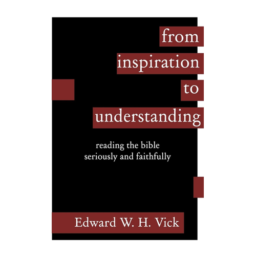 Bild von Von Inspiration zu Verständnis – Edward W. H. Vick