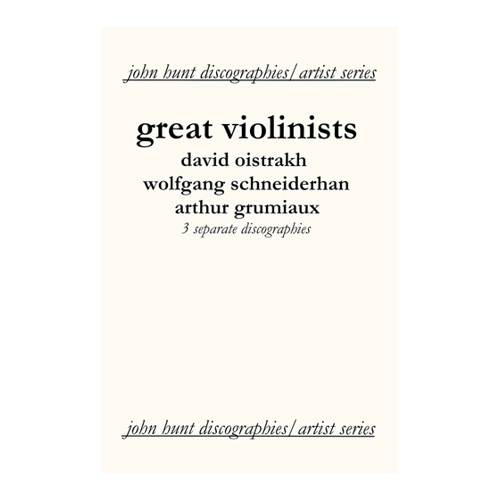 Bild von Great Violinists: 3 Discographies von John Hunt