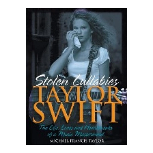 Bild von Taylor Swift: Stolen Lullabies – Ein Blick auf das Werk von Michael Francis Taylor