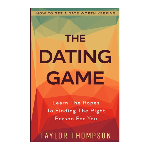 Bild von How To Get A Date Worth Keeping - Der Ratgeber für erfolgreiches Dating