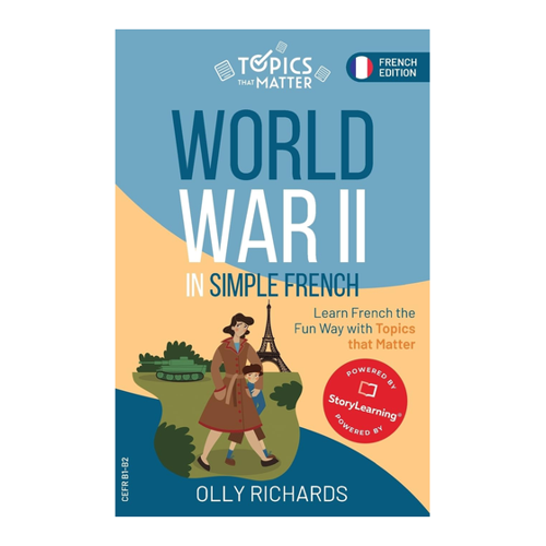Bild von World War II in Simple French von Olly Richards
