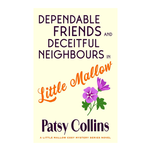 Bild von Collins: Dependable Friends and Deceitful Neighbours in Little Mallow