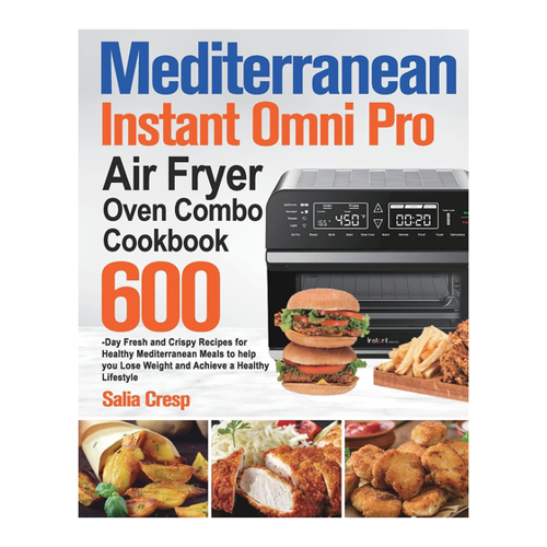 Bild von Mediterranean Instant Omni Pro Air Fryer Oven Combo Cookbook