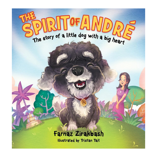 Bild von The Spirit of André: Die Geschichte eines kleinen Hundes mit einem großen Herzen