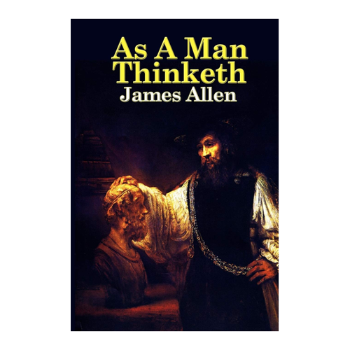 Bild von As a Man Thinketh von James Allen – Ein zeitloses Werk über positive Denkweise