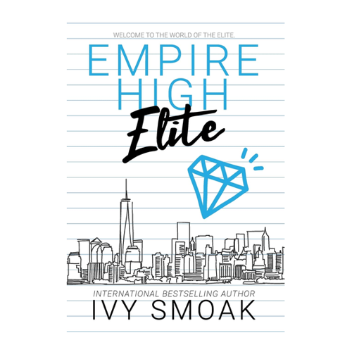 Bild von Empire High Elite von Ivy Smoak – Eine fesselnde Teenager-Romanze