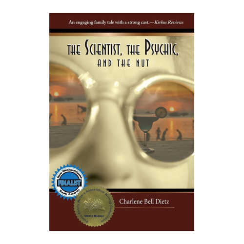 Bild von The Scientist, the Psychic, and the Nut: Ein fesselnder Roman von Charlene Bell Dietz