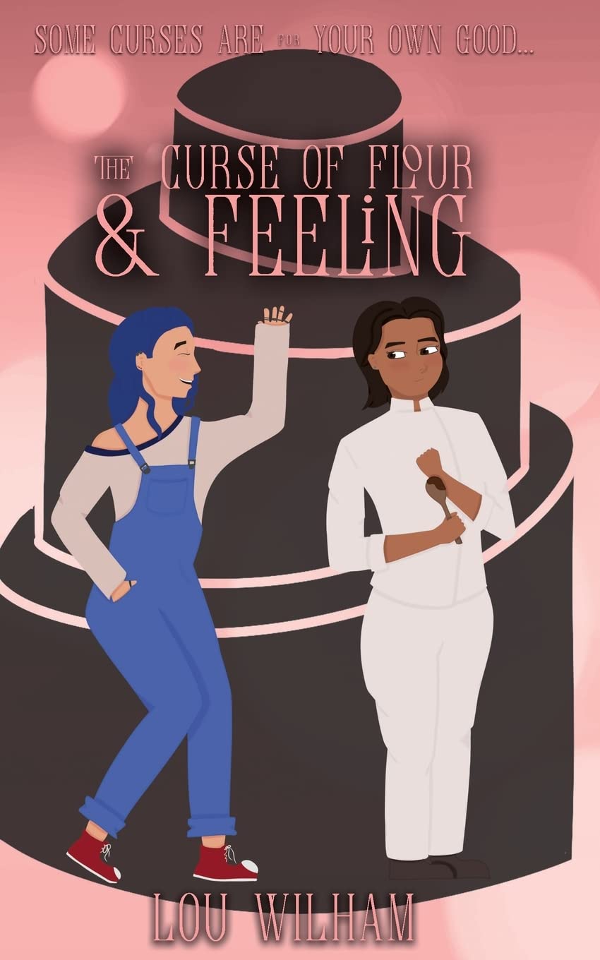 Bild von The Curse of Flour and Feeling (The Curse Collection, Band 3)