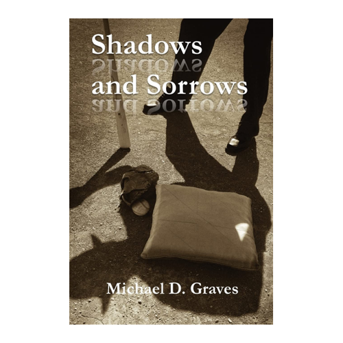Bild von Shadows and Sorrows: Ein spannender Krimi von Michael D. Graves