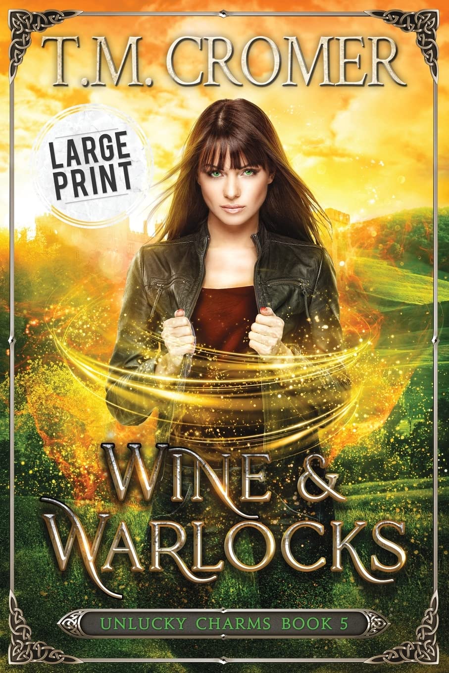 Bild von Wine & Warlocks (The Unlucky Charms, Band 5)