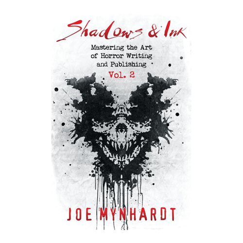 Bild von Mynhardt, Joe: Shadows & Ink Vol. 2 - Mastering the Art of Horror Writing and Publishing