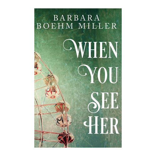 Bild von When You See Her von Barbara Boehm Miller