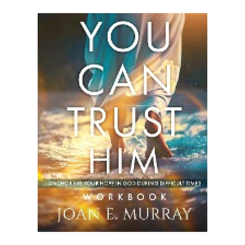 Bild von You Can TRUST Him Workbook: Ein Wegweiser für schwierige Zeiten