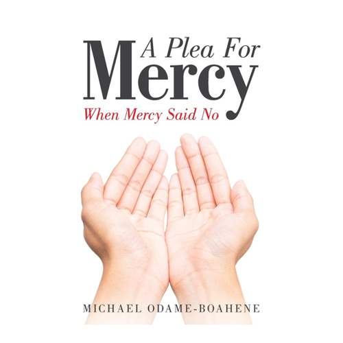 Bild von A Plea for Mercy: When Mercy Said No