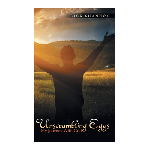 Bild von Unscrambling Eggs: My Journey with God - Rick Shannon