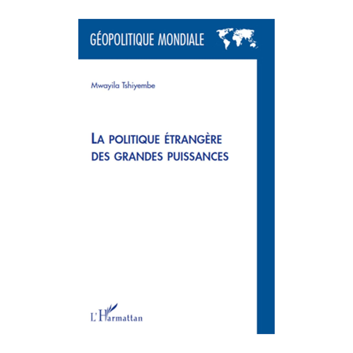 Bild von La politique étrangère des grandes puissances – Eine umfassende Analyse