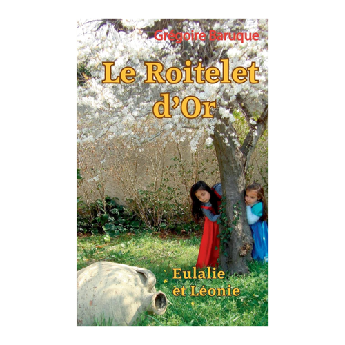Bild von Le roitelet d'or: Eulalie et Léonie von Grégoire Baruque