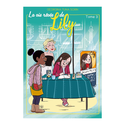Bild von La vie rêvée de Lily: Tome 3 von Georgina Tuna Sorin