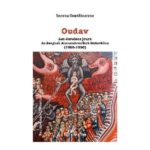 Bild von Oudav: Les derniers jours de Sergueï Alexandrovitch Golovkine – Ein literarisches Werk der besonderen Art