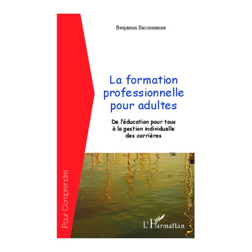 Bild von La formation professionnelle pour adultes von Benjamin Saccomanno