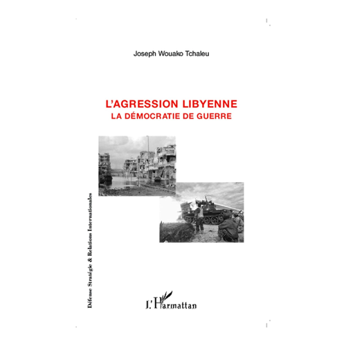 Bild von Wouako Tchaleu, Joseph: L'agression libyenne