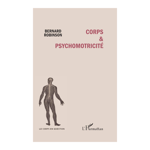 Bild von Robinson, Bernard: Corps et psychomotricité – Ein umfassender Überblick