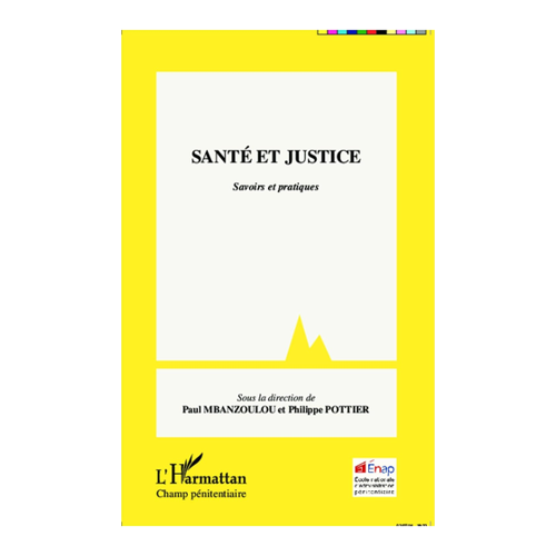 Bild von Santé et justice: Savoirs et pratiques von Paul Mbanzoulou