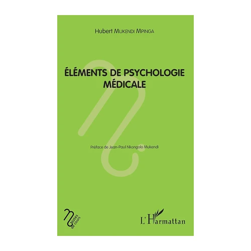 Bild von Eléments de psychologie médicale, Mukendi Mpinga, Hubert: Eléments de psychologie médicale