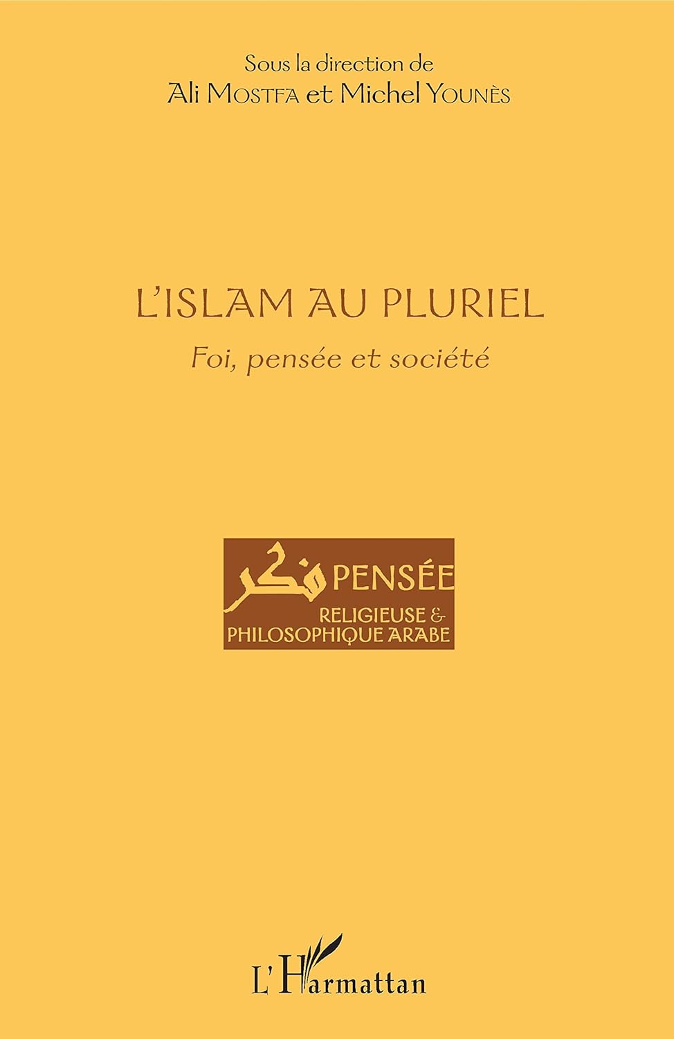 Bild von L'islam au pluriel: Foi, pensée et société