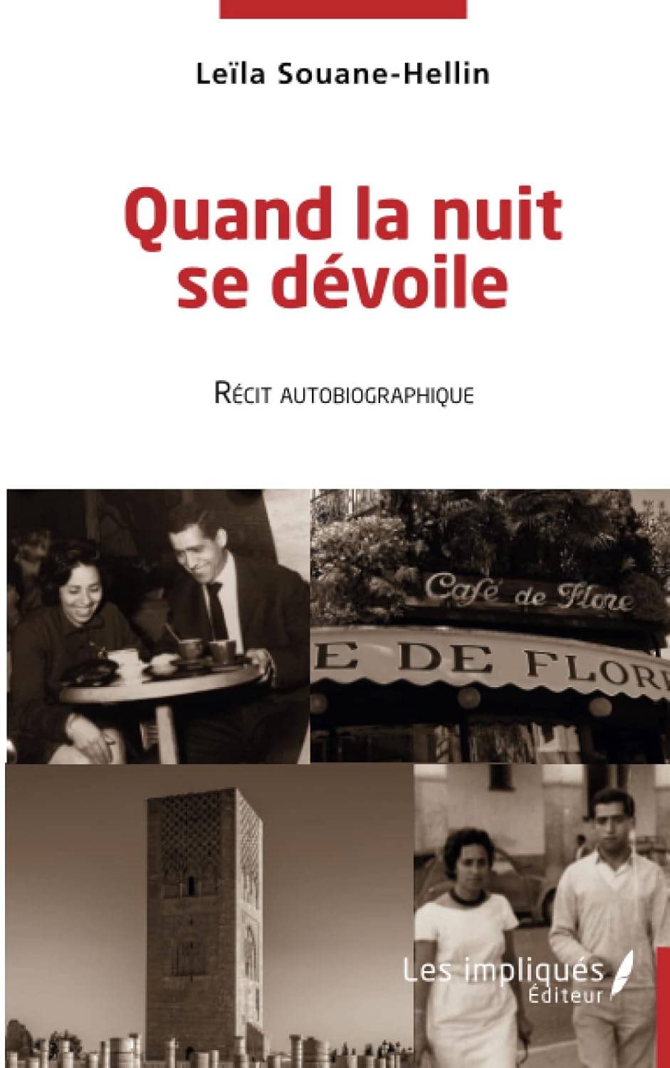 Bild von Souane Hellin, Leïla: Quand la nuit se dévoile