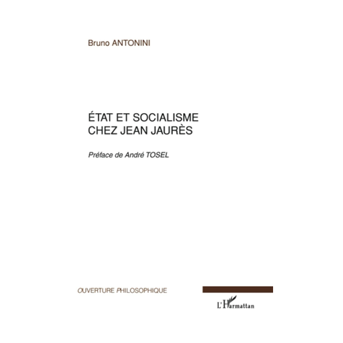 Bild von Etat et socialisme chez Jean Jaurès von Bruno Antonini