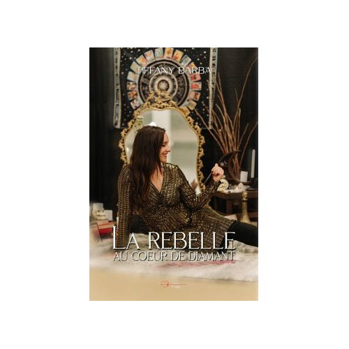 Bild von La rebelle au coeur de diamant (French Edition) - Ein inspirierendes Werk